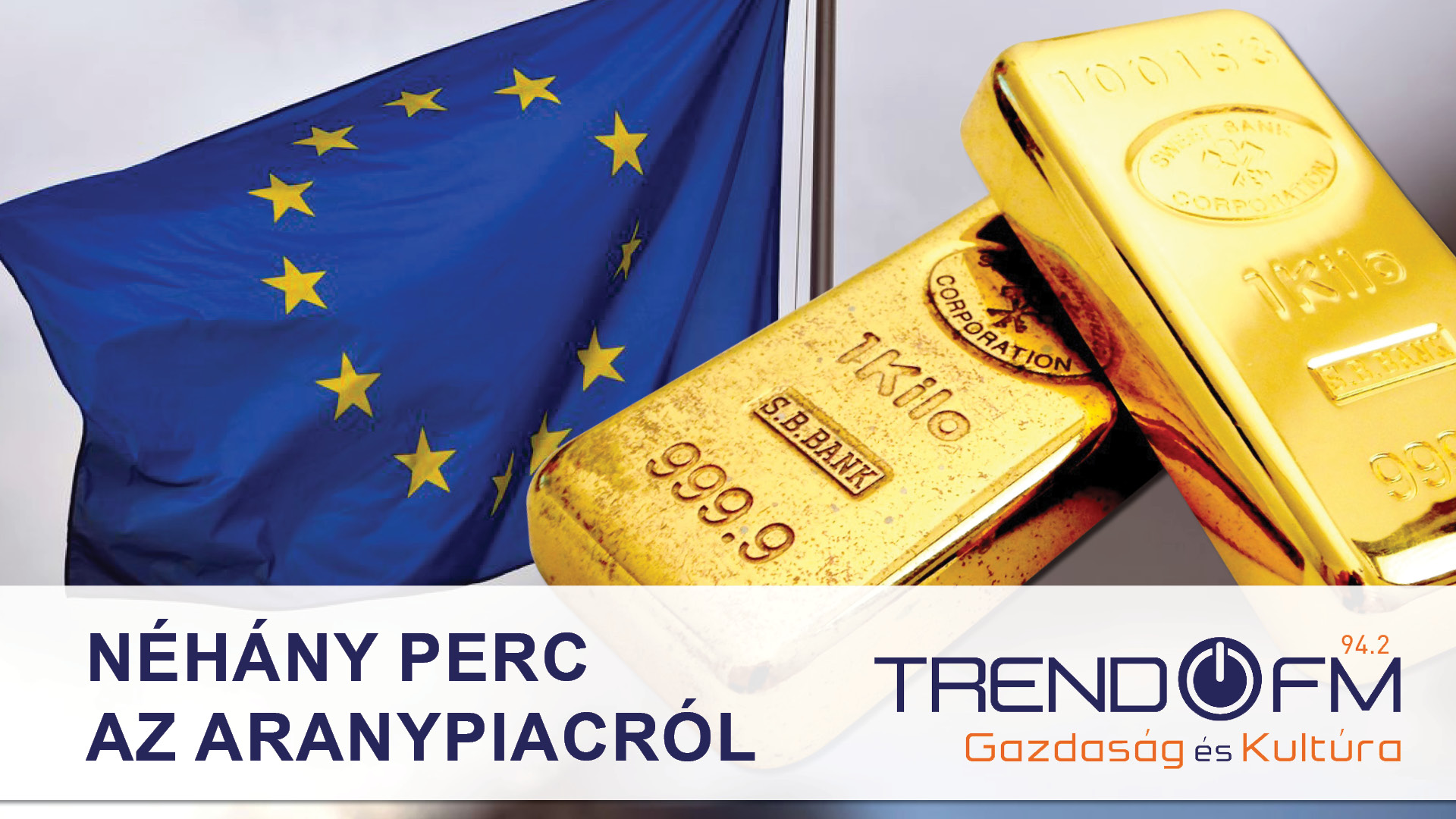 Aranypiac: Európa bajban van
